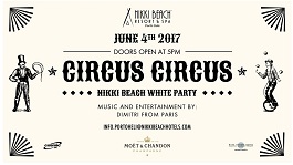 Circus Circus - Nikki Beach White Party