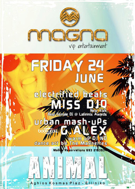 MAGNA-VIP ENTERTAINMENT-EVERY FRIDAY,ATHENS,GREECE